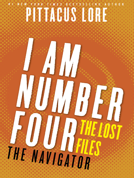 Title details for The Navigator by Pittacus Lore - Available